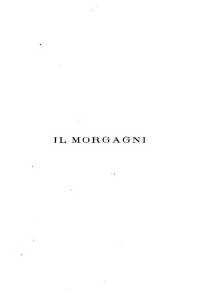 Il morgagni giornale indirizzato al progresso della medicina. Parte 1., Archivio o Memorie originali