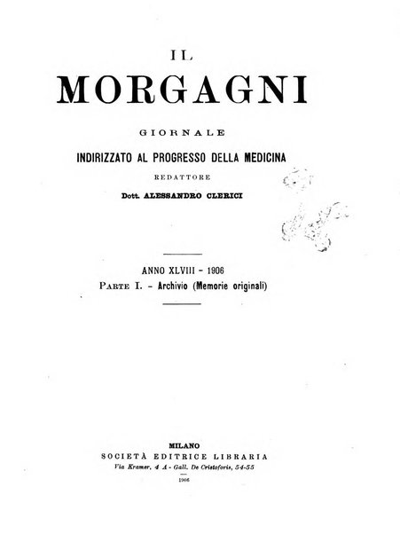 Il morgagni giornale indirizzato al progresso della medicina. Parte 1., Archivio o Memorie originali