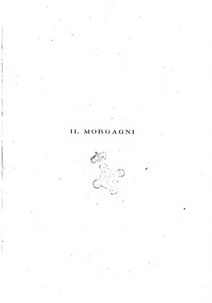 Il morgagni giornale indirizzato al progresso della medicina. Parte 1., Archivio o Memorie originali