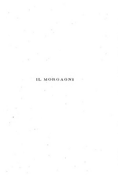 Il morgagni giornale indirizzato al progresso della medicina. Parte 1., Archivio o Memorie originali