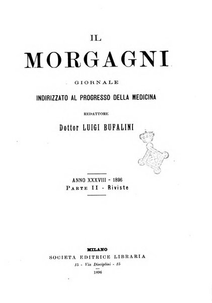 Il morgagni giornale indirizzato al progresso della medicina. Parte 2., Riviste