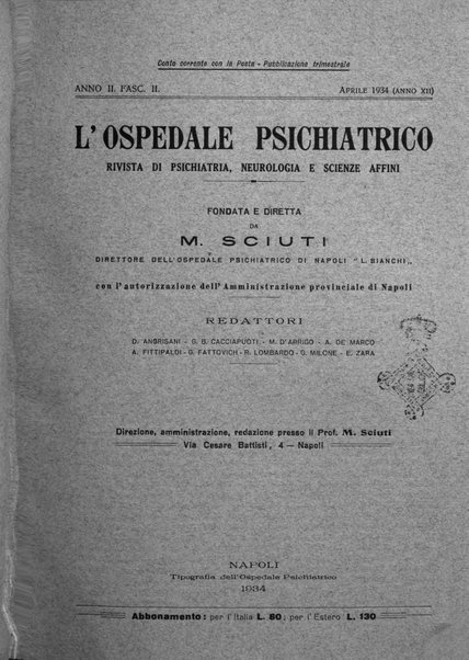 L'ospedale psichiatrico rivista di psichiatria, neurologia e scienze affini