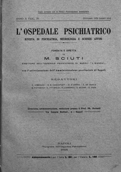 L'ospedale psichiatrico rivista di psichiatria, neurologia e scienze affini