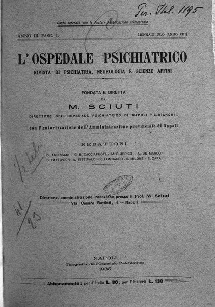 L'ospedale psichiatrico rivista di psichiatria, neurologia e scienze affini