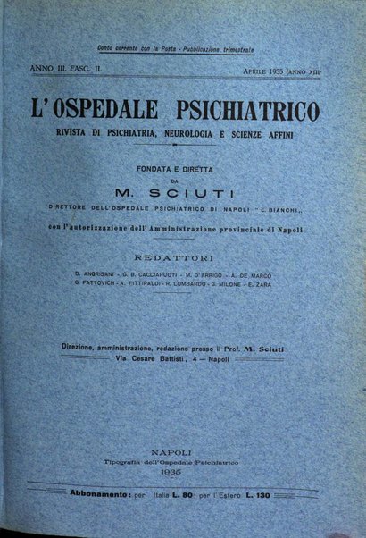 L'ospedale psichiatrico rivista di psichiatria, neurologia e scienze affini