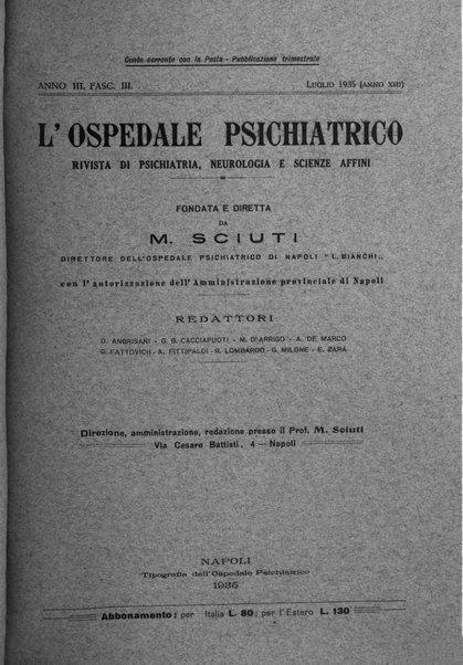 L'ospedale psichiatrico rivista di psichiatria, neurologia e scienze affini