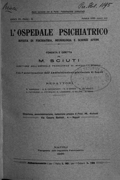 L'ospedale psichiatrico rivista di psichiatria, neurologia e scienze affini