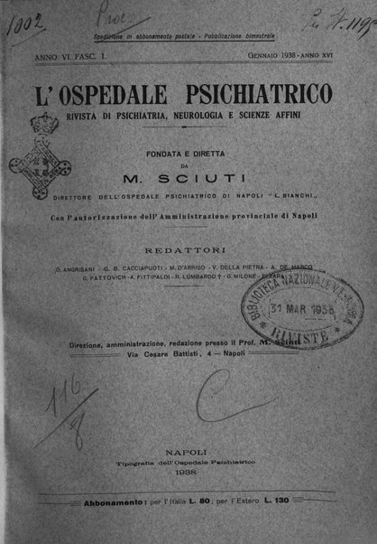 L'ospedale psichiatrico rivista di psichiatria, neurologia e scienze affini