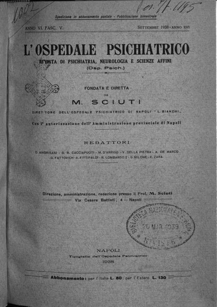 L'ospedale psichiatrico rivista di psichiatria, neurologia e scienze affini