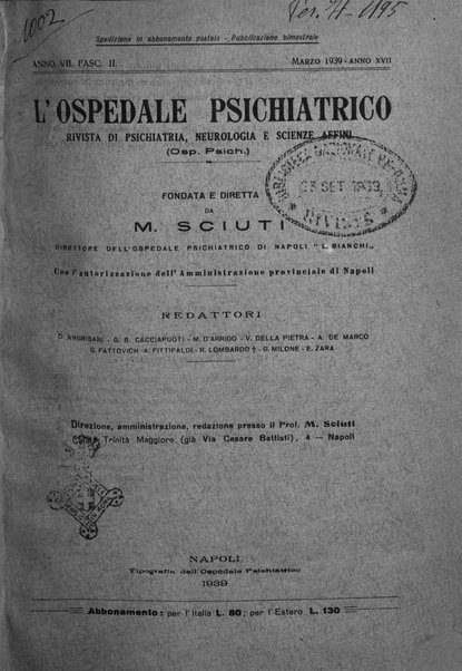 L'ospedale psichiatrico rivista di psichiatria, neurologia e scienze affini