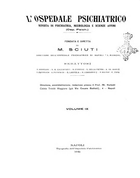 L'ospedale psichiatrico rivista di psichiatria, neurologia e scienze affini