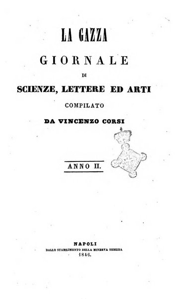 La gazza giornale di amena letteratura, ossia raccolta di storie, viaggi, romanzi, novelle ...