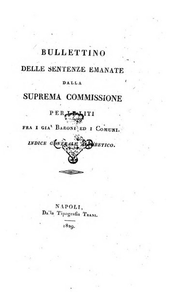 Bullettino delle sentenze emanate dalla Suprema commissione per le liti fra i già baroni ed i comuni