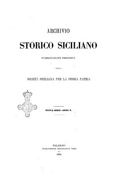 Archivio storico siciliano pubblicazione periodica per cura della Scuola di paleografia di Palermo