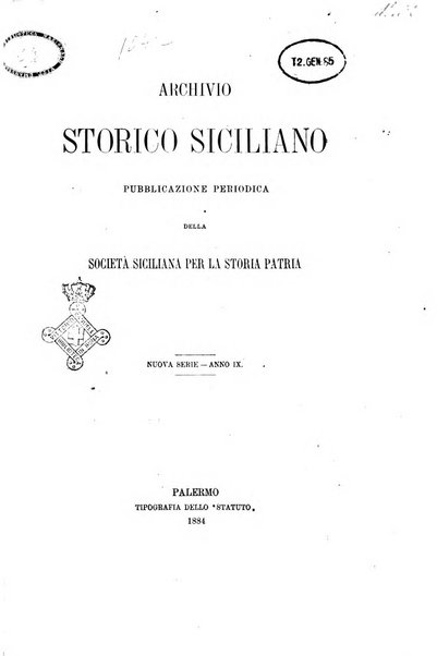 Archivio storico siciliano pubblicazione periodica per cura della Scuola di paleografia di Palermo