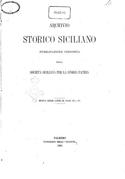 Archivio storico siciliano pubblicazione periodica per cura della Scuola di paleografia di Palermo