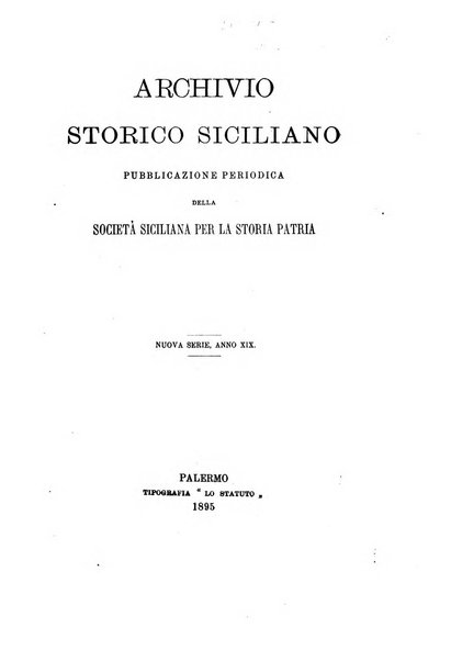 Archivio storico siciliano pubblicazione periodica per cura della Scuola di paleografia di Palermo