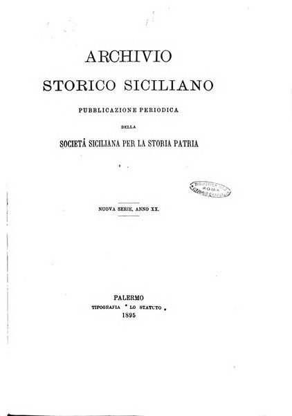 Archivio storico siciliano pubblicazione periodica per cura della Scuola di paleografia di Palermo