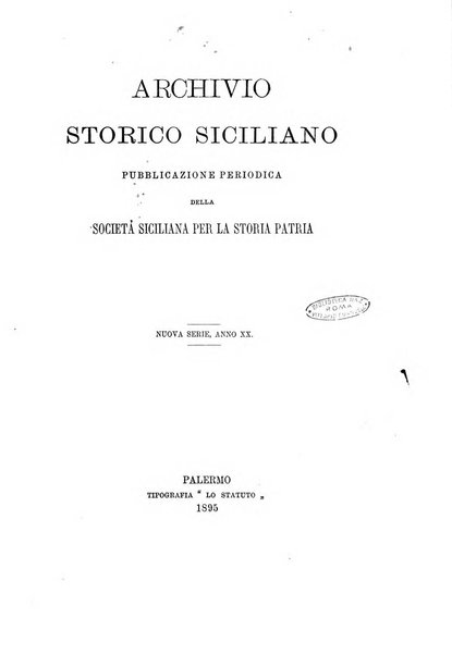 Archivio storico siciliano pubblicazione periodica per cura della Scuola di paleografia di Palermo