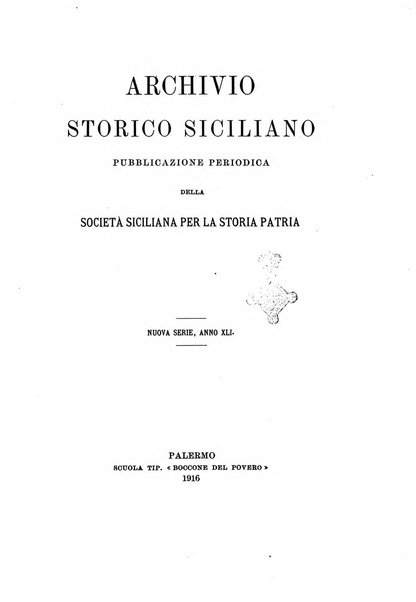 Archivio storico siciliano pubblicazione periodica per cura della Scuola di paleografia di Palermo