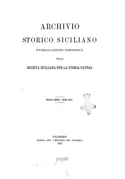 Archivio storico siciliano pubblicazione periodica per cura della Scuola di paleografia di Palermo