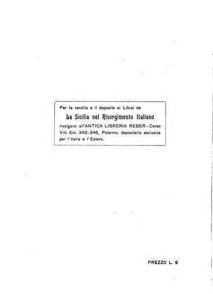 La Sicilia nel Risorgimento italiano bollettino semestrale del Comitato regionale siciliano della Societa nazionale per la storia del risorgimento italiano