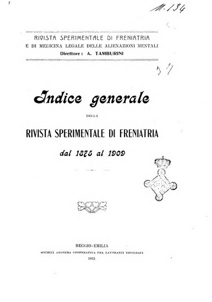 Rivista sperimentale di freniatria e medicina legale delle alienazioni mentali organo della Società freniatrica italiana