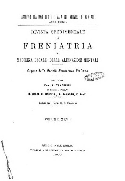 Rivista sperimentale di freniatria e medicina legale delle alienazioni mentali organo della Società freniatrica italiana