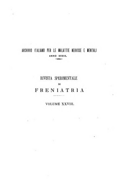 Rivista sperimentale di freniatria e medicina legale delle alienazioni mentali organo della Società freniatrica italiana