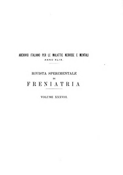 Rivista sperimentale di freniatria e medicina legale delle alienazioni mentali organo della Società freniatrica italiana