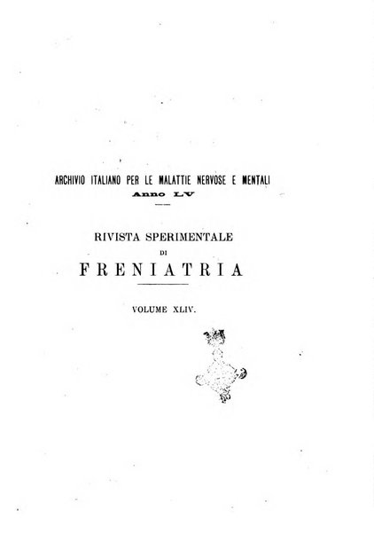 Rivista sperimentale di freniatria e medicina legale delle alienazioni mentali organo della Società freniatrica italiana