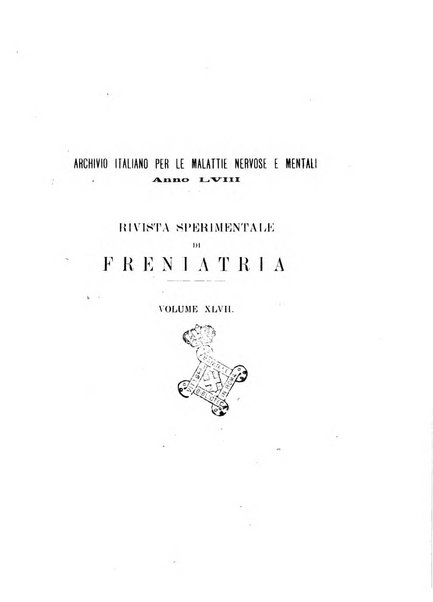 Rivista sperimentale di freniatria e medicina legale delle alienazioni mentali organo della Società freniatrica italiana