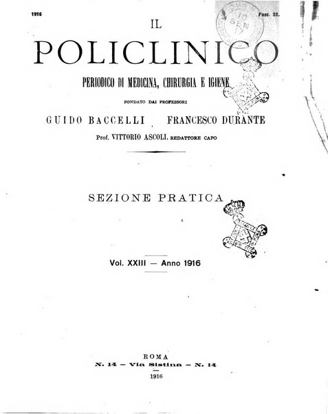 Il policlinico. Sezione pratica periodico di medicina, chirurgia e igiene