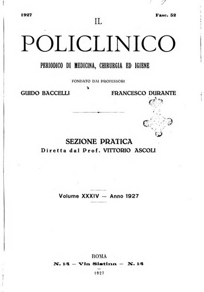 Il policlinico. Sezione pratica periodico di medicina, chirurgia e igiene