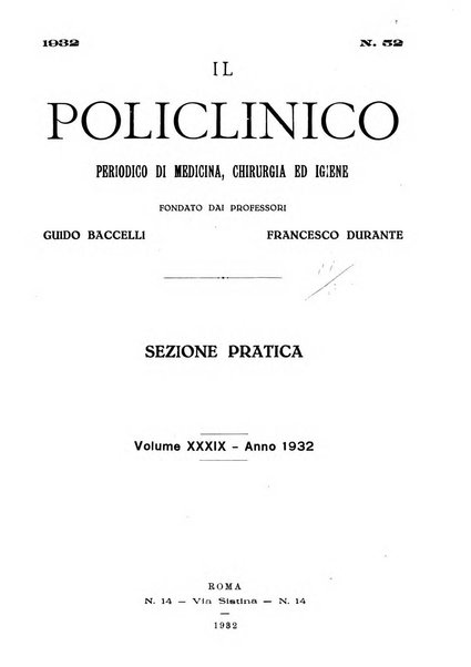 Il policlinico. Sezione pratica periodico di medicina, chirurgia e igiene