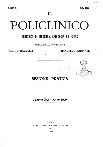 Il policlinico. Sezione pratica periodico di medicina, chirurgia e igiene