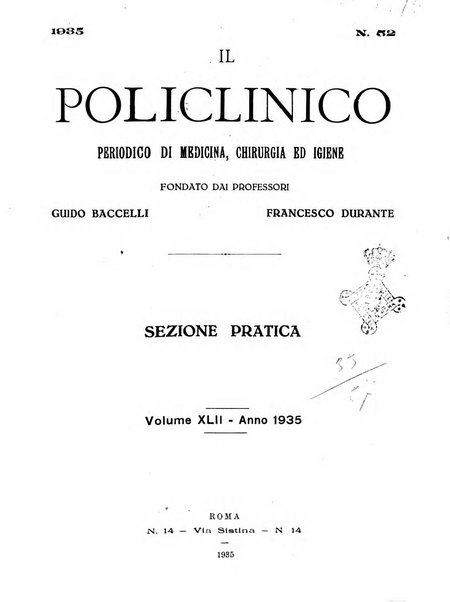 Il policlinico. Sezione pratica periodico di medicina, chirurgia e igiene