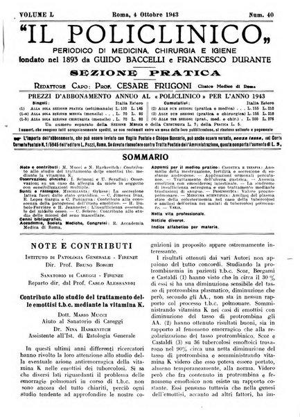 Il policlinico. Sezione pratica periodico di medicina, chirurgia e igiene