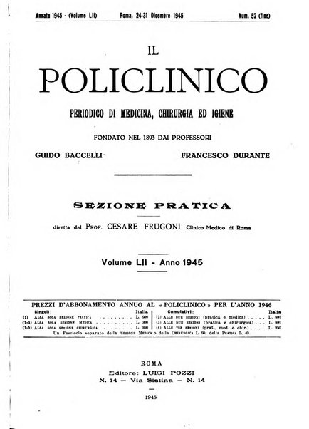 Il policlinico. Sezione pratica periodico di medicina, chirurgia e igiene