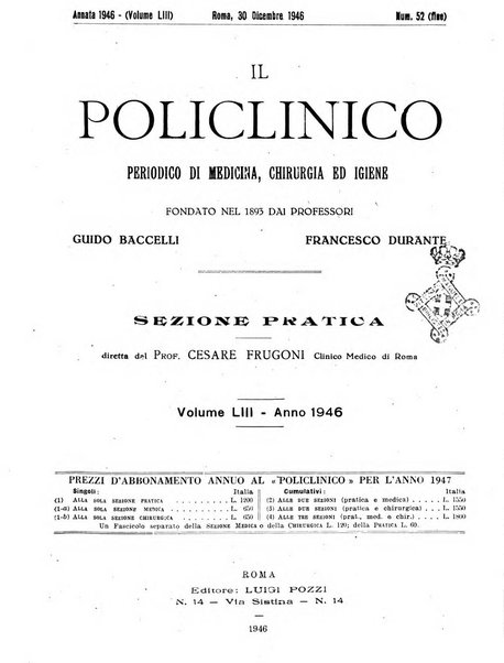 Il policlinico. Sezione pratica periodico di medicina, chirurgia e igiene