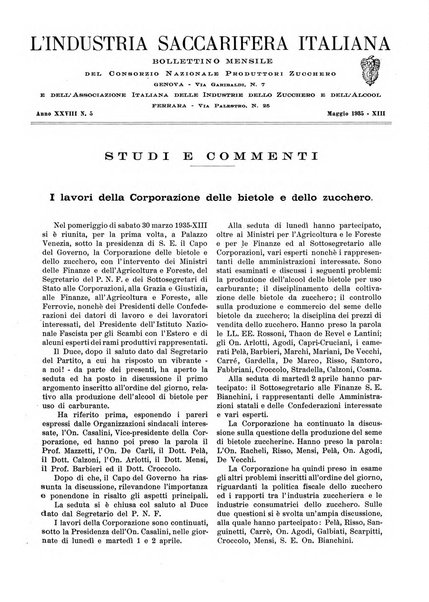 L'industria saccarifera italiana Bollettino mensile del Consorzio nazionale produttori zucchero e dell'Associazione italiana delle industrie dello zucchero e dell'alcool