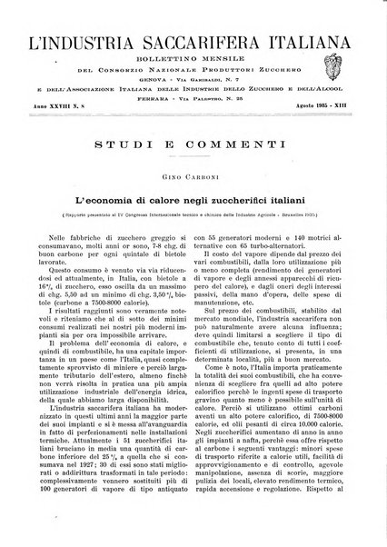 L'industria saccarifera italiana Bollettino mensile del Consorzio nazionale produttori zucchero e dell'Associazione italiana delle industrie dello zucchero e dell'alcool