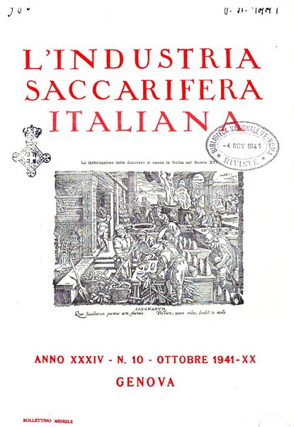 L'industria saccarifera italiana Bollettino mensile del Consorzio nazionale produttori zucchero e dell'Associazione italiana delle industrie dello zucchero e dell'alcool