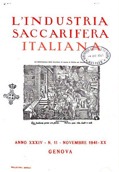 L'industria saccarifera italiana Bollettino mensile del Consorzio nazionale produttori zucchero e dell'Associazione italiana delle industrie dello zucchero e dell'alcool