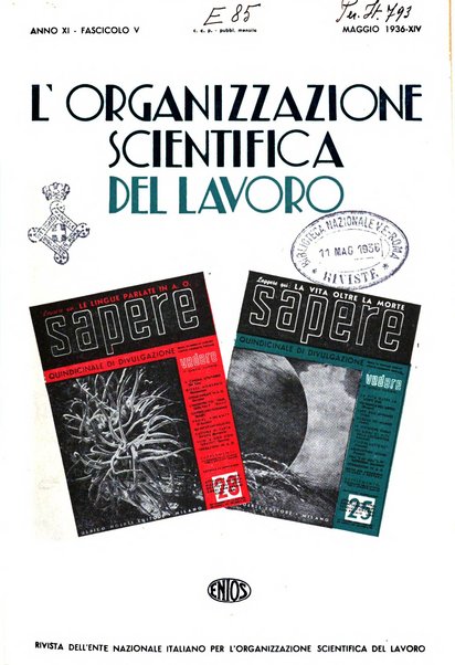 L'organizzazione scientifica del lavoro rivista dell'Ente nazionale italiano per l'organizzazione scientifica del lavoro