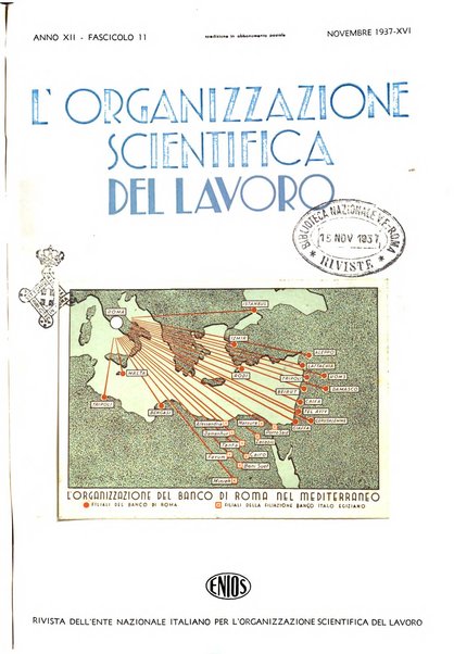 L'organizzazione scientifica del lavoro rivista dell'Ente nazionale italiano per l'organizzazione scientifica del lavoro