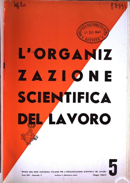 L'organizzazione scientifica del lavoro rivista dell'Ente nazionale italiano per l'organizzazione scientifica del lavoro