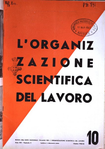 L'organizzazione scientifica del lavoro rivista dell'Ente nazionale italiano per l'organizzazione scientifica del lavoro