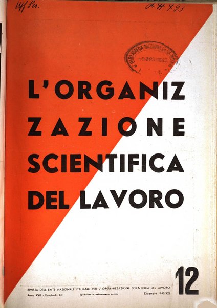 L'organizzazione scientifica del lavoro rivista dell'Ente nazionale italiano per l'organizzazione scientifica del lavoro