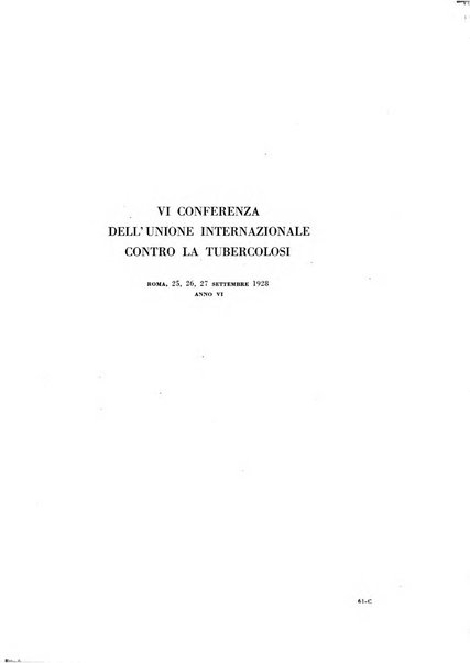 Rivista di patologia e clinica della tubercolosi organo ufficiale della Società italiana fascista di studi scientifici sulla tubercolosi